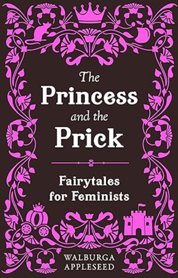 The Princess and the Prick